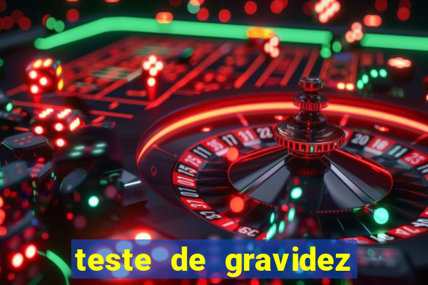 teste de gravidez positivo pdf